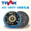 ARX-5MHPV 5吋魔鬼氈黏扣多孔盤(5/16”×24牙) 1 - 最大使用轉數:12,000 rpm 直徑:6”(152mm) 厚度:9.5mm 重量:115g 鎖牙:5/16*24T